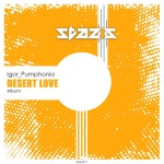 Desert Love - Album by Igor Pumphonia | Spotify Desert Love