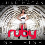 Get High - Eddy-N Remix - song by Ruby, Juan Magán, Eddy N | Spotify Get High - Eddy-N Remix