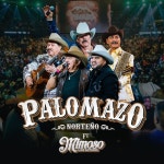 El Palomito (EN VIVO DESDE EL DOMO CARE) - song and lyrics by PALOMAZO NORTEÑO, Rosendo Cantú, El Mimoso Luis Antonio López... 
