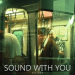 Sound With You - song and lyrics by BÁC BÌNH | Spotify Sound With You