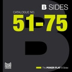 51-75) - Compilation by Various Artists | Spotify The Poker Flat B Sides (Chapter Three - The Best of Catalogue 51-75)
