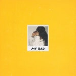My Bad - song and lyrics by Santino Cardinale | Spotify My Bad