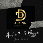 Aint A 9-5 Nigga - Single by Damidamon | Spotify Aint A 9-5 Nigga