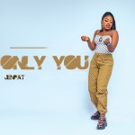 Only you - Single by Jenpat | Spotify Only you