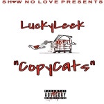 CopyCats - song and lyrics by LuckyLeek | Spotify CopyCats