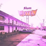 Slum Motel - Single by Arthur Ash Music Group | Spotify Slum Motel