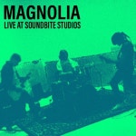 Live at Soundbite Studios - EP by Magnolia | Spotify Live at Soundbite Studios