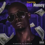 Get Money - song by Young Q-Dogg | Spotify Get Money