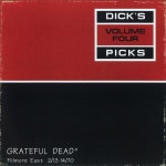 4: Fillmore East, New York, NY 2/13/70 - 2/14/70 (Live) - Album by Grateful Dead | Spotify Dicks Picks Vol. 4: Fillmore East... 