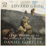 Grieg: 6 Lyric Pieces, Op. 54: No. 3, March of the Dwarfs - Single by Edvard Grieg | Spotify Grieg: 6 Lyric Pieces, Op. 54: No. 3... 