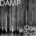 One Shot - Single by Damp | Spotify One Shot