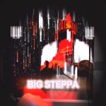 Big Steppa - Single by .YoungKing | Spotify Big Steppa