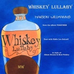 Whiskey Lullaby - Cover Version - song and lyrics by Marion Willmanns, Eddie Leo Schruff | Spotify Whiskey Lullaby - Cover Version