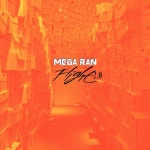Flight 2.0 - Single by Mega Ran | Spotify Flight 2.0