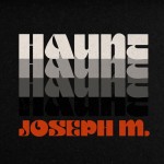 Haunt - Single by Joseph M | Spotify Haunt