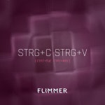 Strg+C Strg+V (Feature Mix) - Single by FLIMMER | Spotify Strg+C Strg+V (Feature Mix)