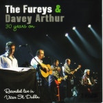 30 Years On: Recorded Live in Vicar St, Dublin - Album by The Fureys | Spotify