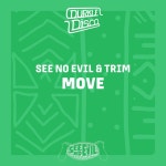 Move - song and lyrics by See No Evil, Trim | Spotify Move