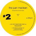 You Cant Have It Both Ways - song and lyrics by The Juan Maclean | Spotify You Cant Have It Both Ways