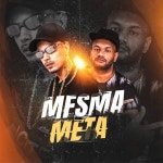 Mesma Meta - Single by manoeuder | Spotify Mesma Meta