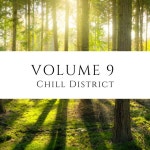 Volume 9 - Album by Chill District | Spotify Volume 9
