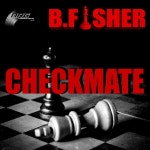 Checkmate (Club Mix) - song and lyrics by B.Fisher | Spotify Checkmate (Club Mix)