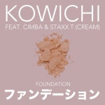 FOUNDATION - Single by KOWICHI | Spotify FOUNDATION