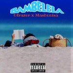 Bambelela - Single by Gfrazer | Spotify Bambelela