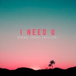 I Need You - Single by SIONO | Spotify I Need You
