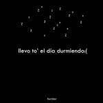 Llevo To el Día Durmiendo - song by hurcker | Spotify Llevo To el Día Durmiendo