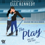 Kapitel 1 & Kapitel 2.1 - The Play – Spiel mit dem Feuer - song and lyrics by Elle Kennedy | Spotify Kapitel 1 & Kapitel 2.1... 