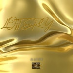 Lottery - Single by Manzz | Spotify Lottery