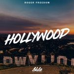 Hollywood - song and lyrics by Roger Freedom | Spotify Hollywood