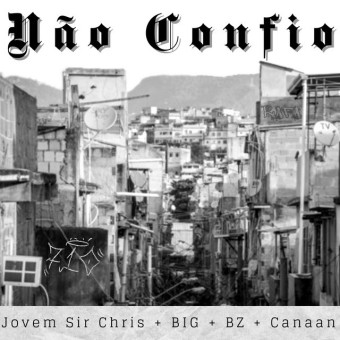 Não Confio - Single by Various Artists | Spotify Não Confio