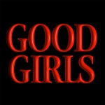 Good Girls - Single by Matroda | Spotify Good Girls