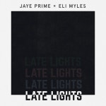 Late Lights - Single by Jaye Prime | Spotify Late Lights