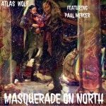 온리율LIVEON | Masquerade on North - Live - song by Atlas Wolf, Paul Mercer | Spotify Masquerade on North - Live