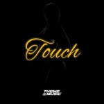Touch - Single by Josh Lamont | Spotify Touch