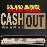 Cash Out - Single by Doland Burner | Spotify