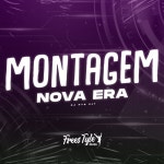 Montagem Nova Era - Single by DJ PTS 017 | Spotify Montagem Nova Era