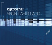 Singin Dam Di Da Doo - Single by Eyeopener | Spotify Singin Dam Di Da Doo