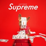 Supreme - Single by JATSBY | Spotify Supreme