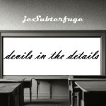 devils in the details - song and lyrics by jcSubterfuge | Spotify devils in the details