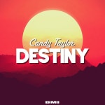Destiny - Single by Candy Taylor | Spotify Destiny