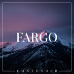 Fargo - song and lyrics by Contender | Spotify Fargo
