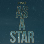 As A Star - Single by JonFX | Spotify As A Star