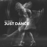 Just Dance (HardTekk) - song and lyrics by ZYNEX | Spotify Just Dance (HardTekk)