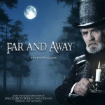 Far and Away (From the Stage Adaptation of Great Expectations by Charles Dickens Original Cast Recording) - song and lyrics by... 