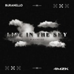 Life In The Sky - Radio Edit - song and lyrics by Buranello | Spotify Life In The Sky - Radio Edit
