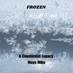 Frozen - Single by A Combusted Legacy | Spotify Frozen